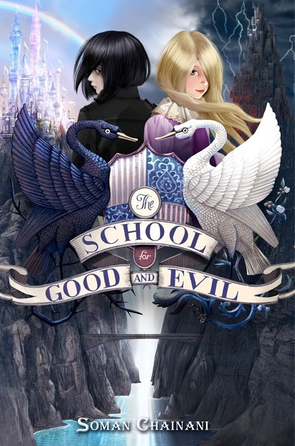 the-school-for-good-and-evil-by-soman-chainani