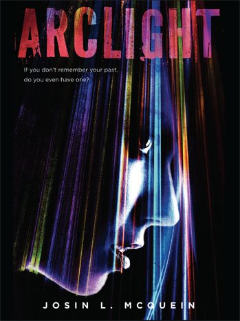 arclight_josin_l_mcquein_book_cover_a_p